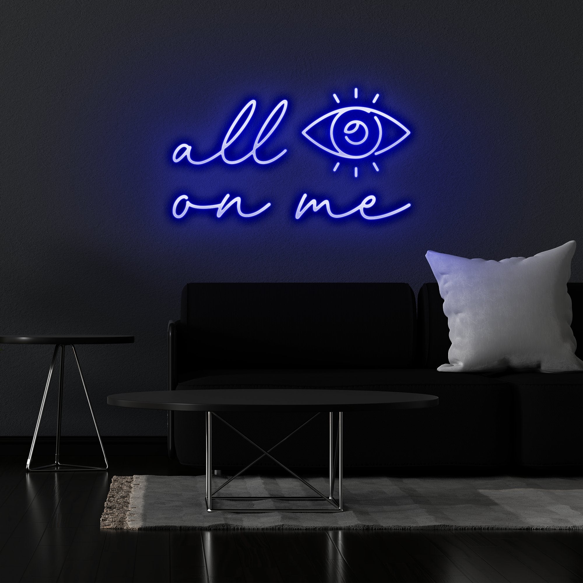 All Eyes On Me - Neonschild - Official Neon - led neon schild schriftzug personalisiert