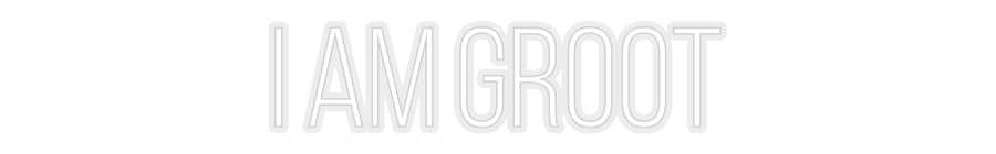 Konfiguriertes Neonschild: I AM GROOT