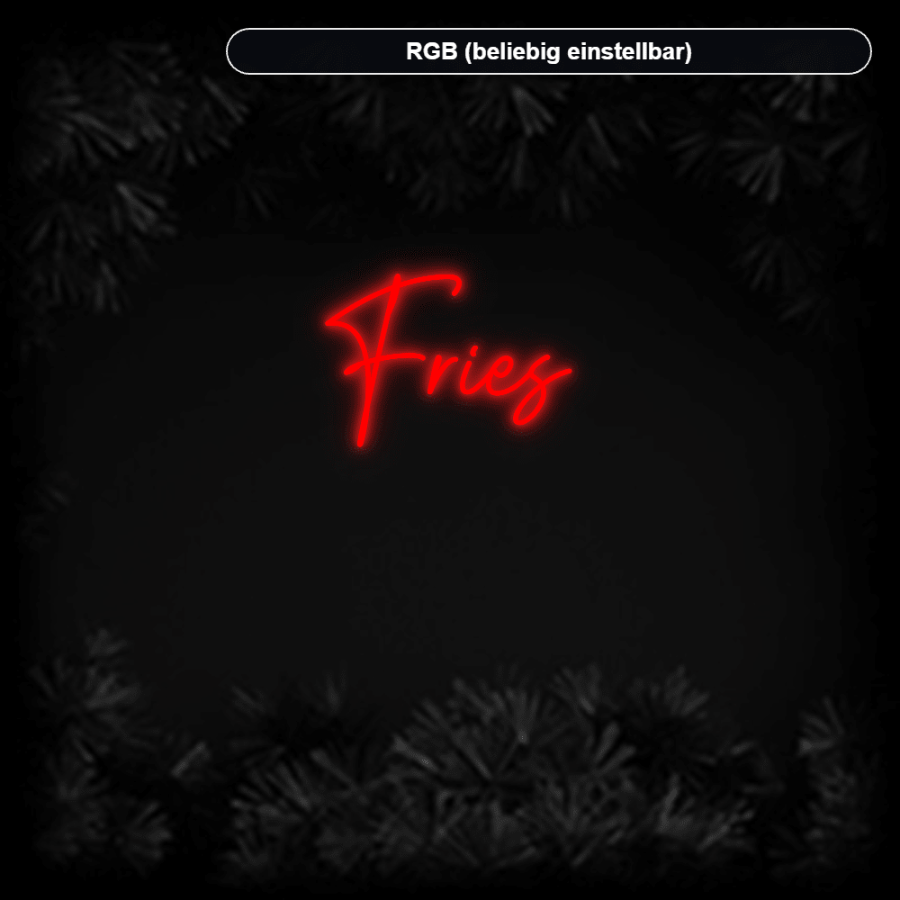 Konfiguriertes LED-Neonschild: Fries - Official Neon - led neon schild schriftzug personalisiert