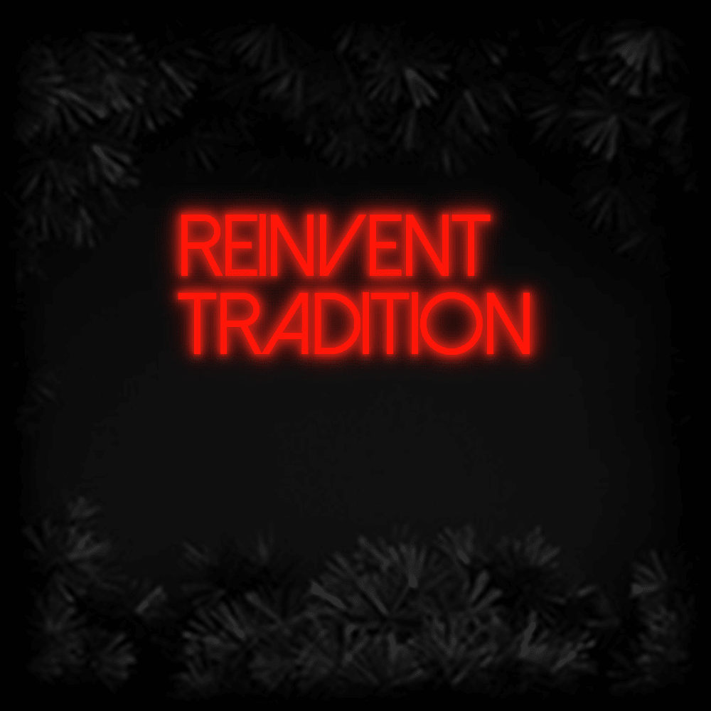 Konfiguriertes LED - Neonschild: reinvent tradit... - Official Neon - led neon schild schriftzug personalisiert