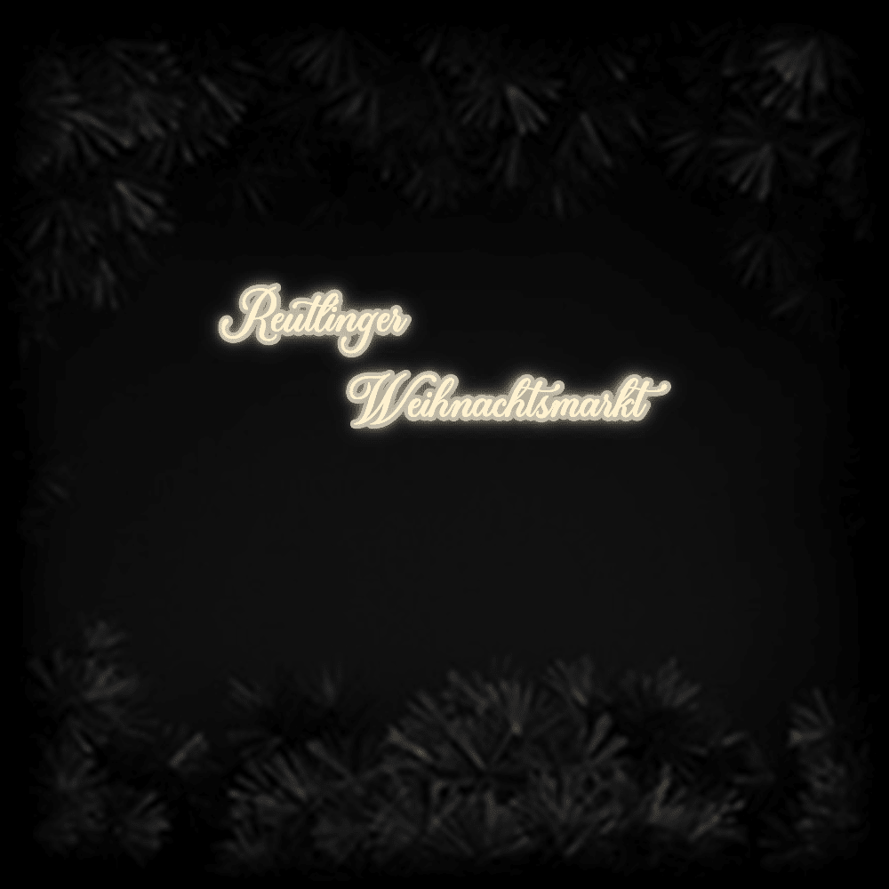 Konfiguriertes LED-Neonschild: Reutlinger Weih... - Official Neon - led neon schild schriftzug personalisiert