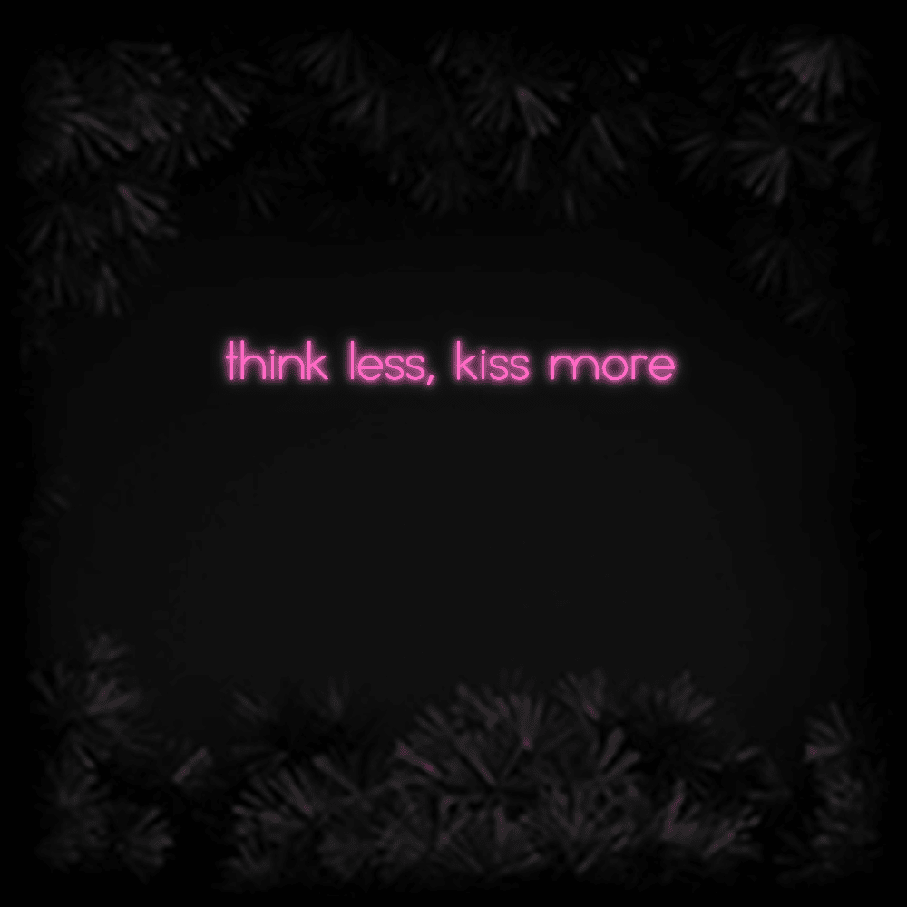 Konfiguriertes LED-Neonschild: think less, kis... - Official Neon - led neon schild schriftzug personalisiert