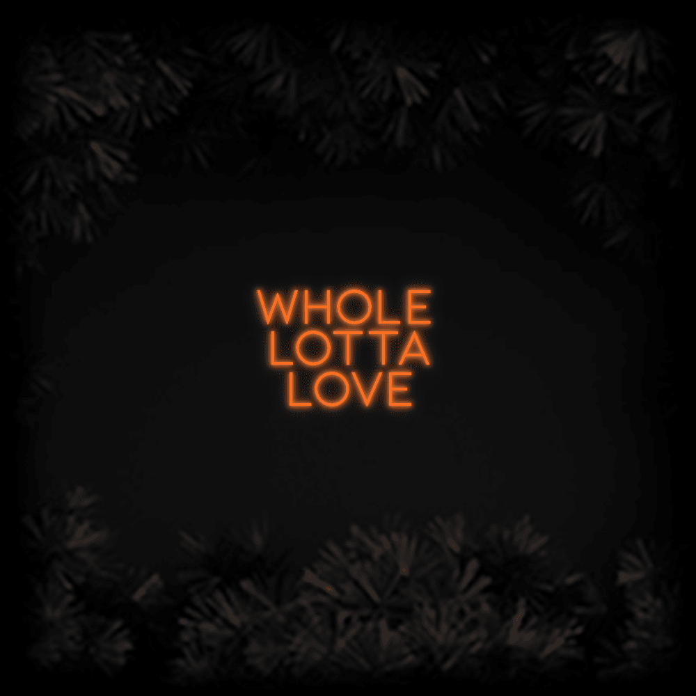 Konfiguriertes LED - Neonschild: Whole Lotta Lov... - Official Neon - led neon schild schriftzug personalisiert