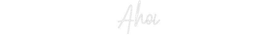 Konfiguriertes Neonschild: Ahoi - Official Neon - led neon schild schriftzug personalisiert