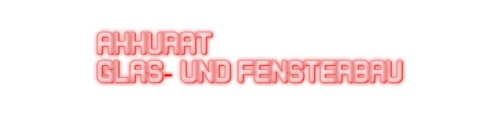 Konfiguriertes Neonschild: Akkurat Gla... - Official Neon - led neon schild schriftzug personalisiert