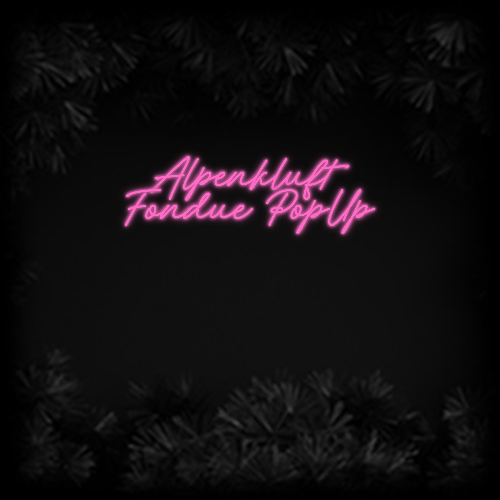 Konfiguriertes Neonschild: Alpenkluft Fond... - Official Neon - led neon schild schriftzug personalisiert