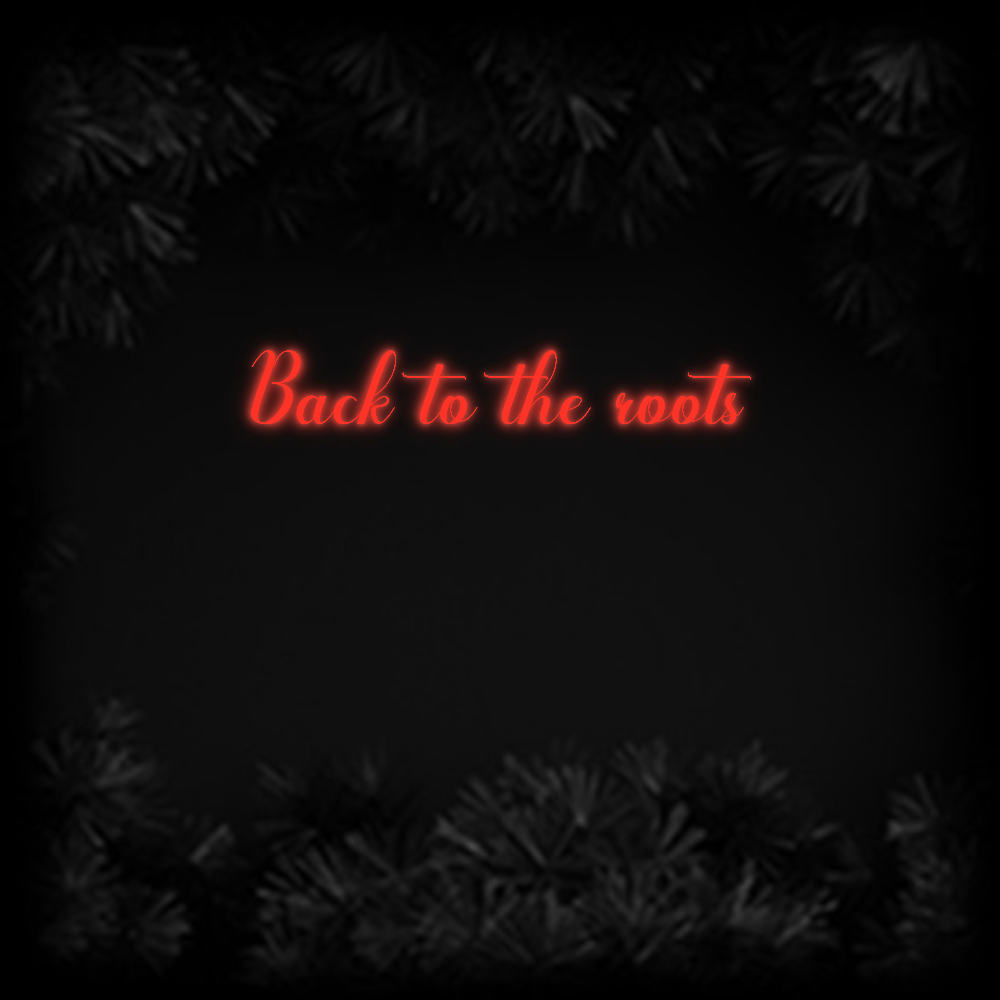 Konfiguriertes Neonschild: Back to the roo... - Official Neon - led neon schild schriftzug personalisiert