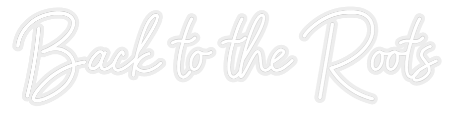 Konfiguriertes Neonschild: Back to the Roo... - Official Neon - led neon schild schriftzug personalisiert