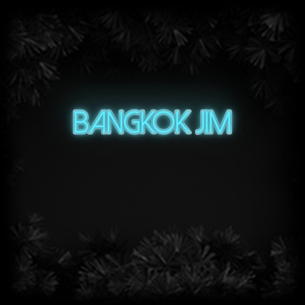 Konfiguriertes Neonschild: Bangkok Jim - Official Neon - led neon schild schriftzug personalisiert