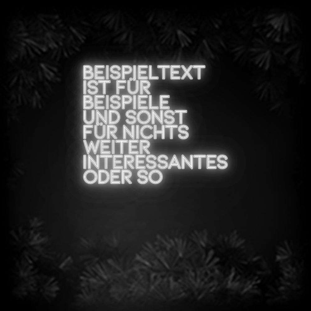 Konfiguriertes Neonschild: Beispieltext ... - Official Neon - led neon schild schriftzug personalisiert