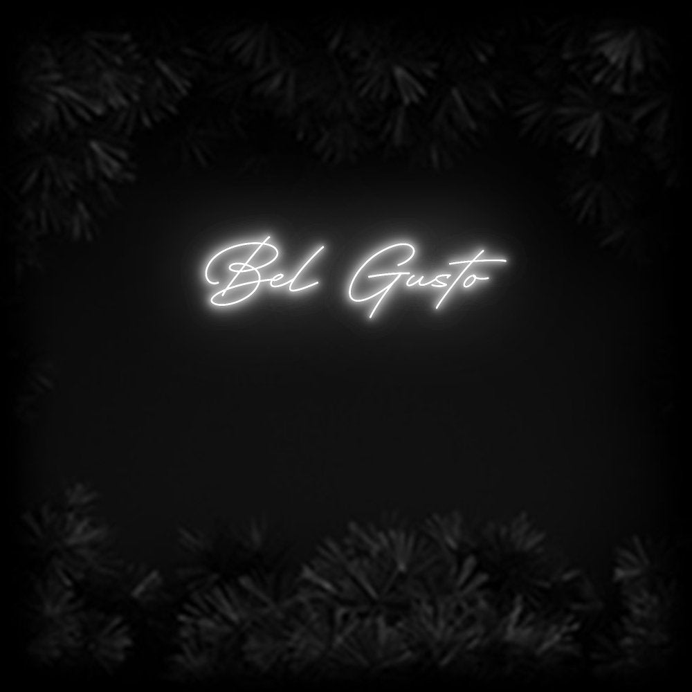 Konfiguriertes Neonschild: Bel Gusto - Official Neon - led neon schild schriftzug personalisiert