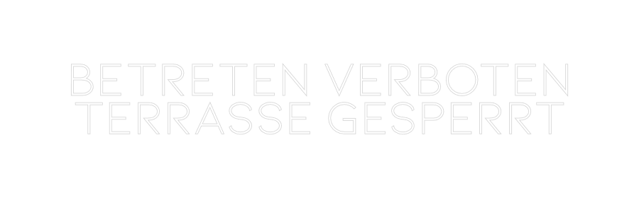 Konfiguriertes Neonschild: Betreten verb... - Official Neon - led neon schild schriftzug personalisiert