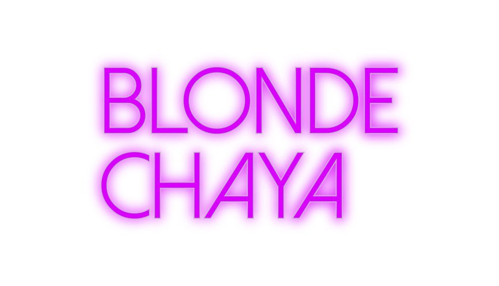 Konfiguriertes Neonschild: Blonde Chaya - Official Neon - led neon schild schriftzug personalisiert
