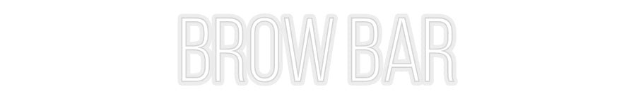 Konfiguriertes Neonschild: Brow bar - Official Neon - led neon schild schriftzug personalisiert