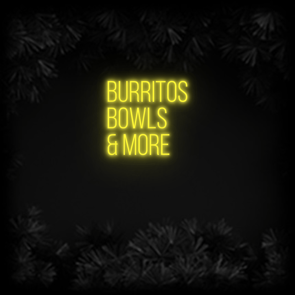 Konfiguriertes Neonschild: BURRITOS BOW... - Official Neon - led neon schild schriftzug personalisiert