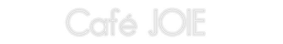Konfiguriertes Neonschild: Café JOIE - Official Neon - led neon schild schriftzug personalisiert