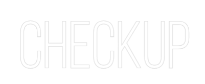 Konfiguriertes Neonschild: Checkup - Official Neon - led neon schild schriftzug personalisiert