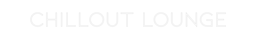 Konfiguriertes Neonschild: Chillout Lounge - Official Neon - led neon schild schriftzug personalisiert