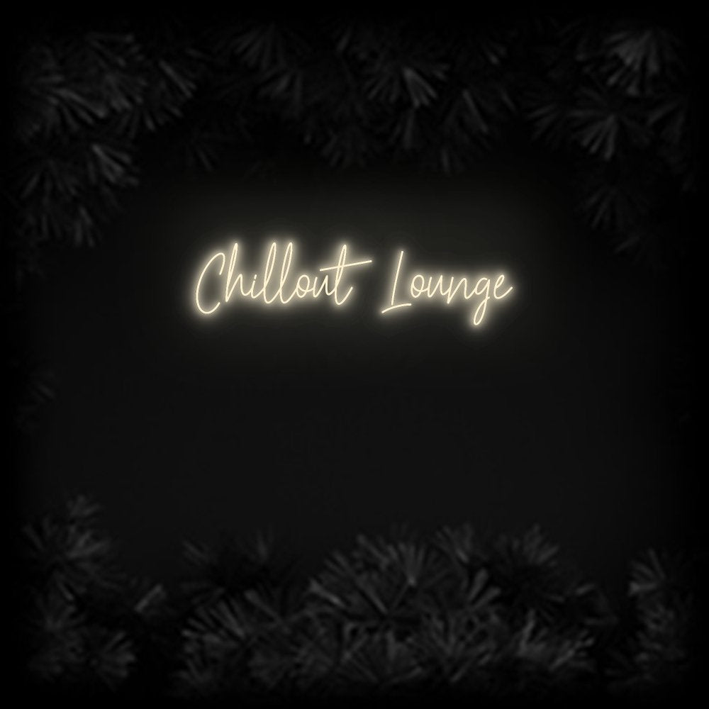Konfiguriertes Neonschild: Chillout Lounge - Official Neon - led neon schild schriftzug personalisiert