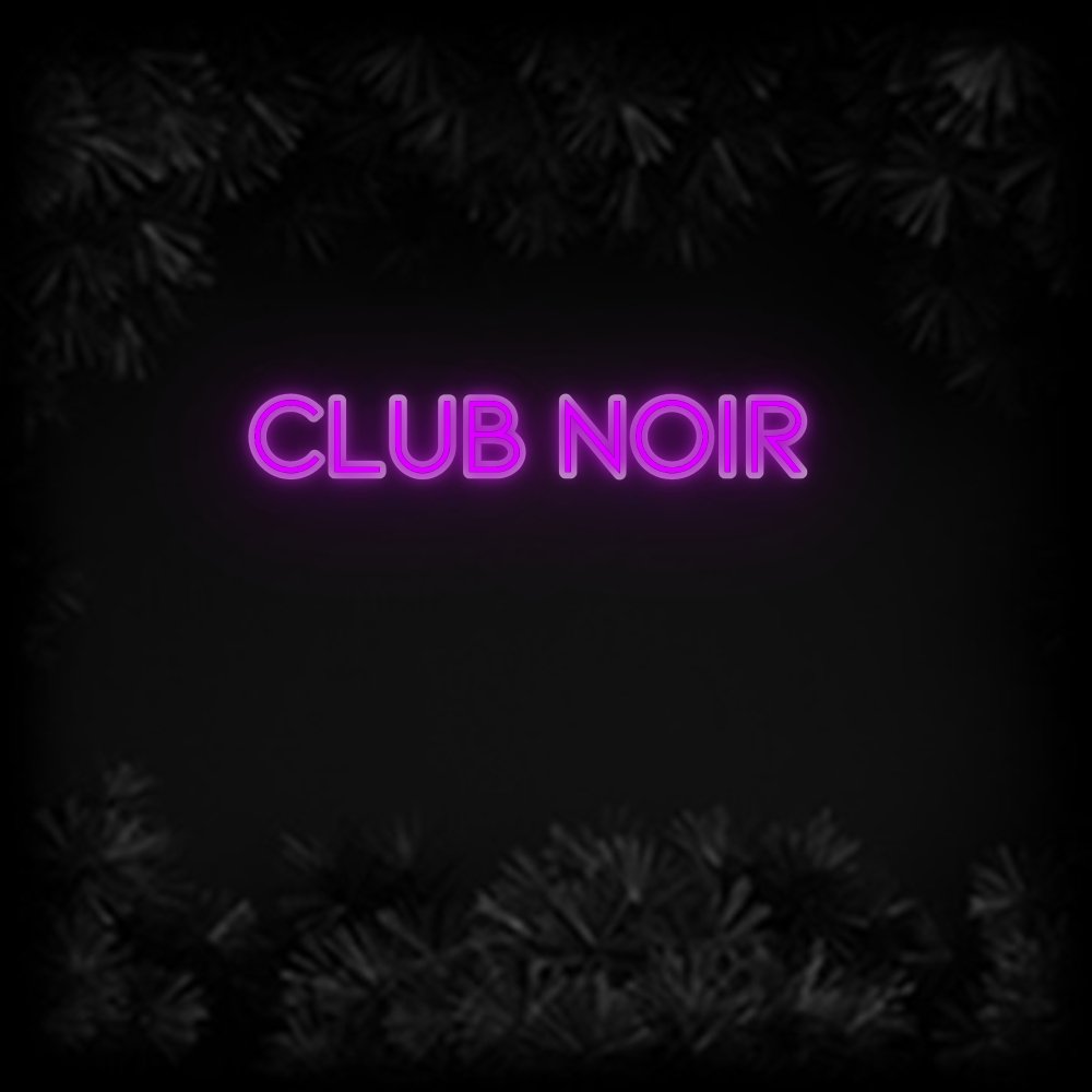 Konfiguriertes Neonschild: Club noir - Official Neon - led neon schild schriftzug personalisiert
