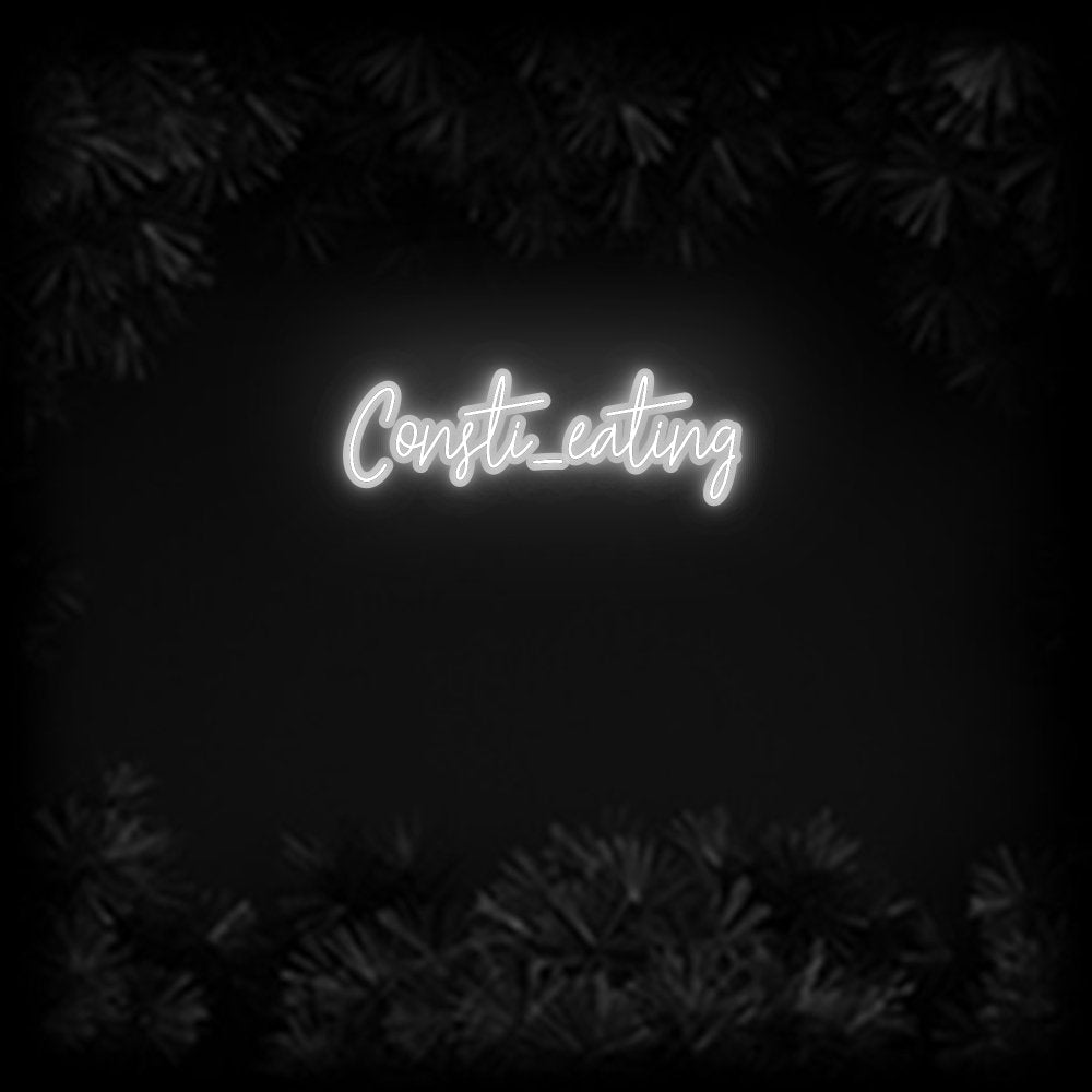 Konfiguriertes Neonschild: Consti_eating - Official Neon - led neon schild schriftzug personalisiert