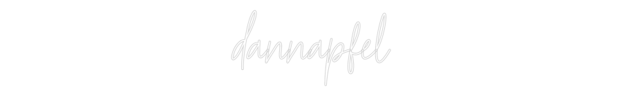 Konfiguriertes Neonschild: dannapfel - Official Neon - led neon schild schriftzug personalisiert