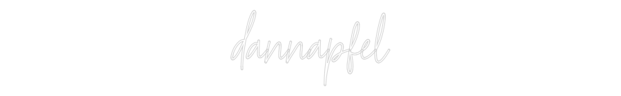 Konfiguriertes Neonschild: dannapfel - Official Neon - led neon schild schriftzug personalisiert