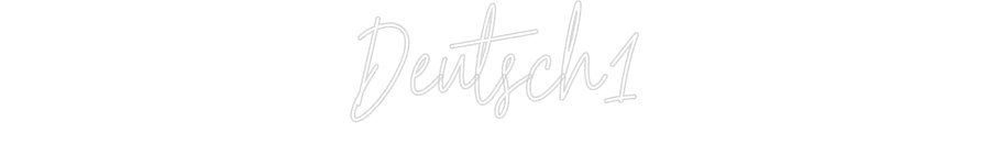 Konfiguriertes Neonschild: Deutsch1 - Official Neon - led neon schild schriftzug personalisiert