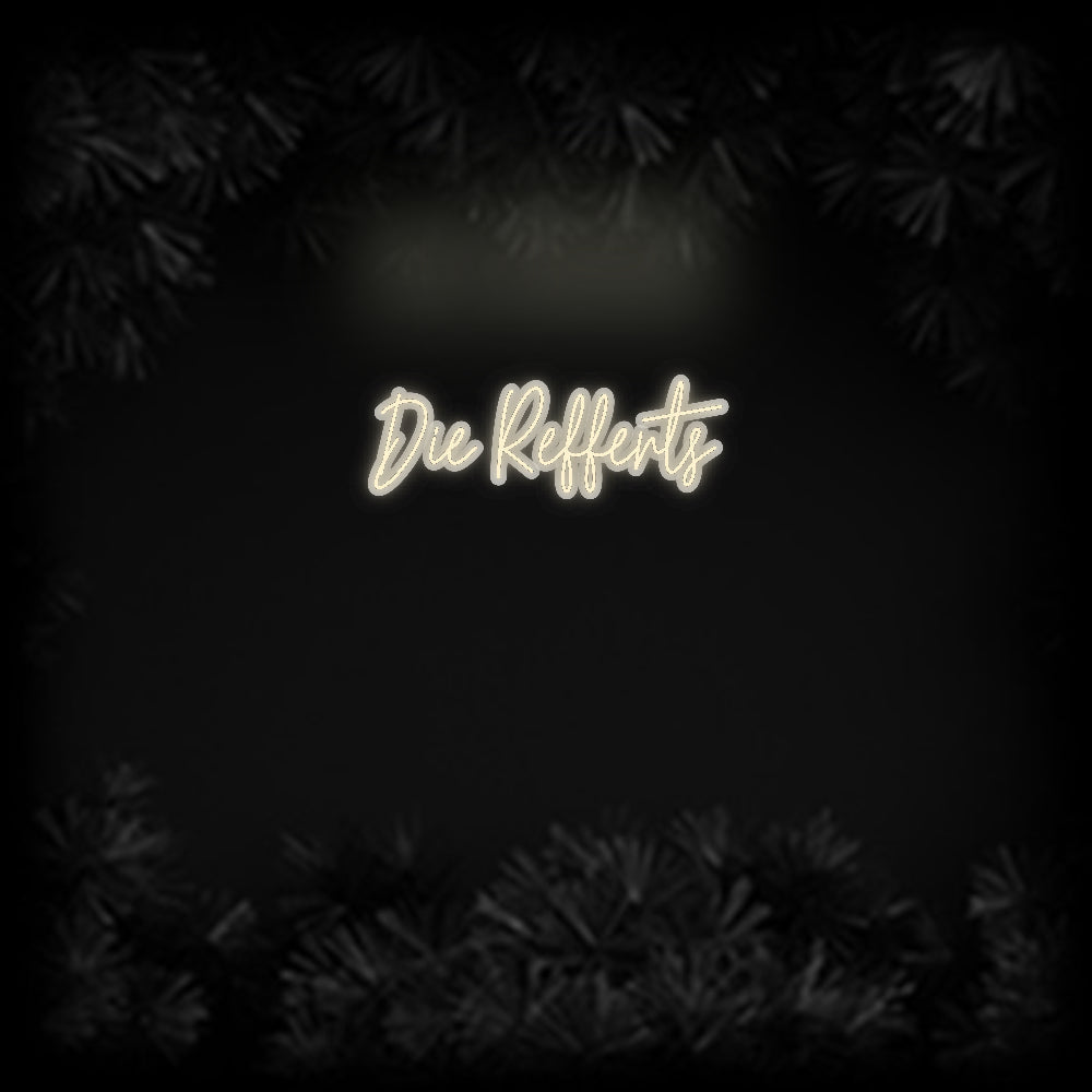 Konfiguriertes Neonschild: Die Refferts - Official Neon - led neon schild schriftzug personalisiert