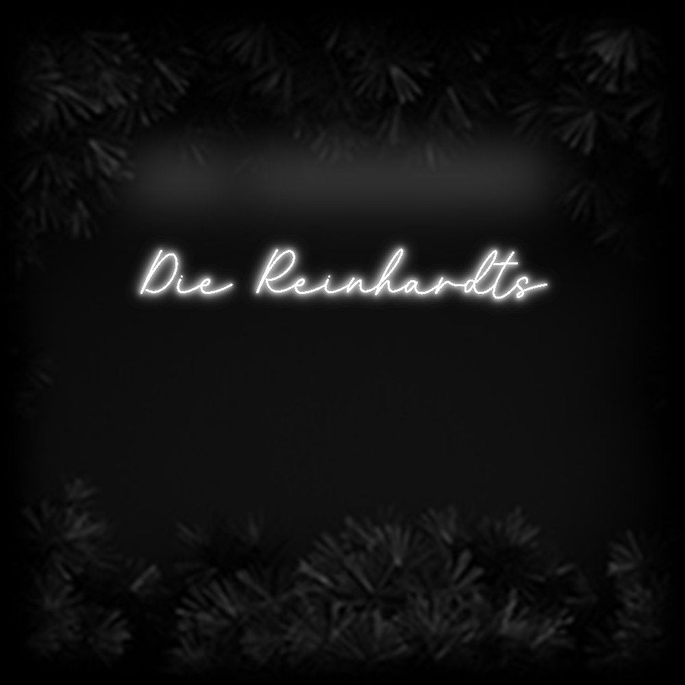 Konfiguriertes Neonschild: Die Reinhardts - Official Neon - led neon schild schriftzug personalisiert