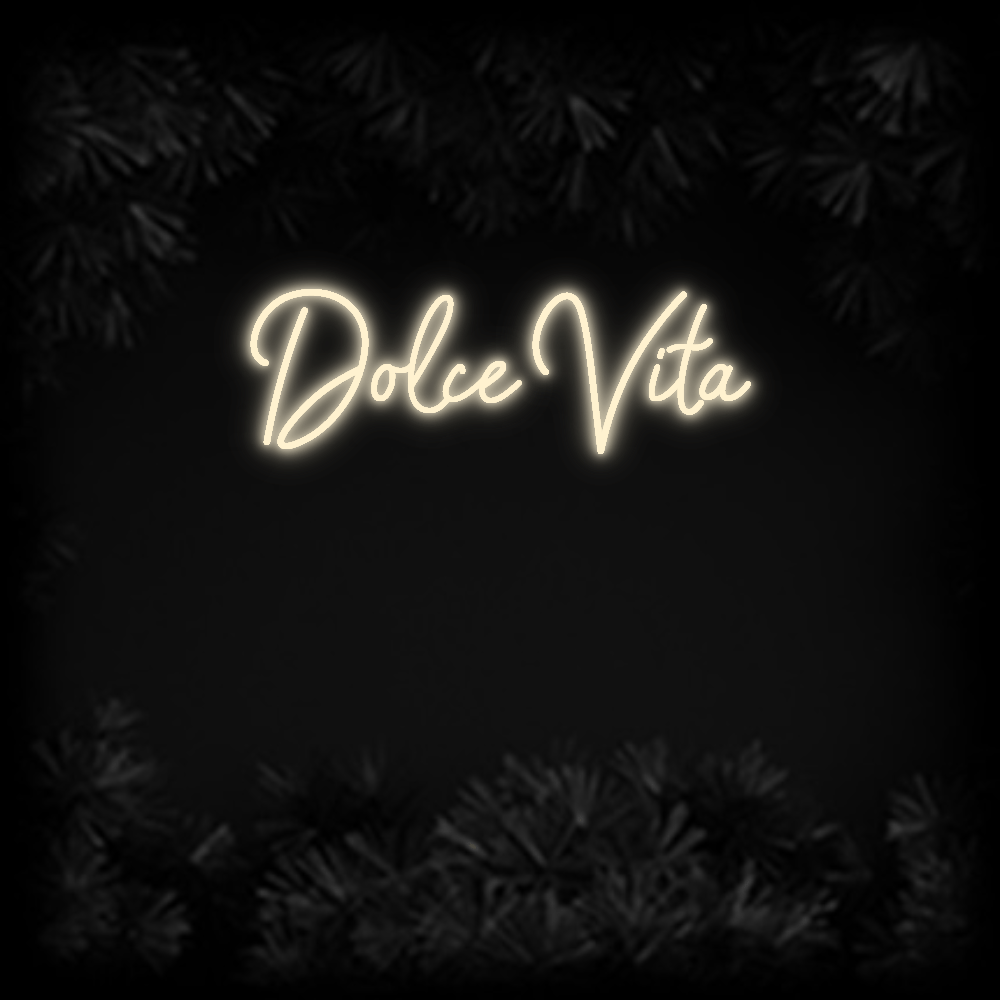 Konfiguriertes Neonschild: Dolce Vita - Official Neon - led neon schild schriftzug personalisiert