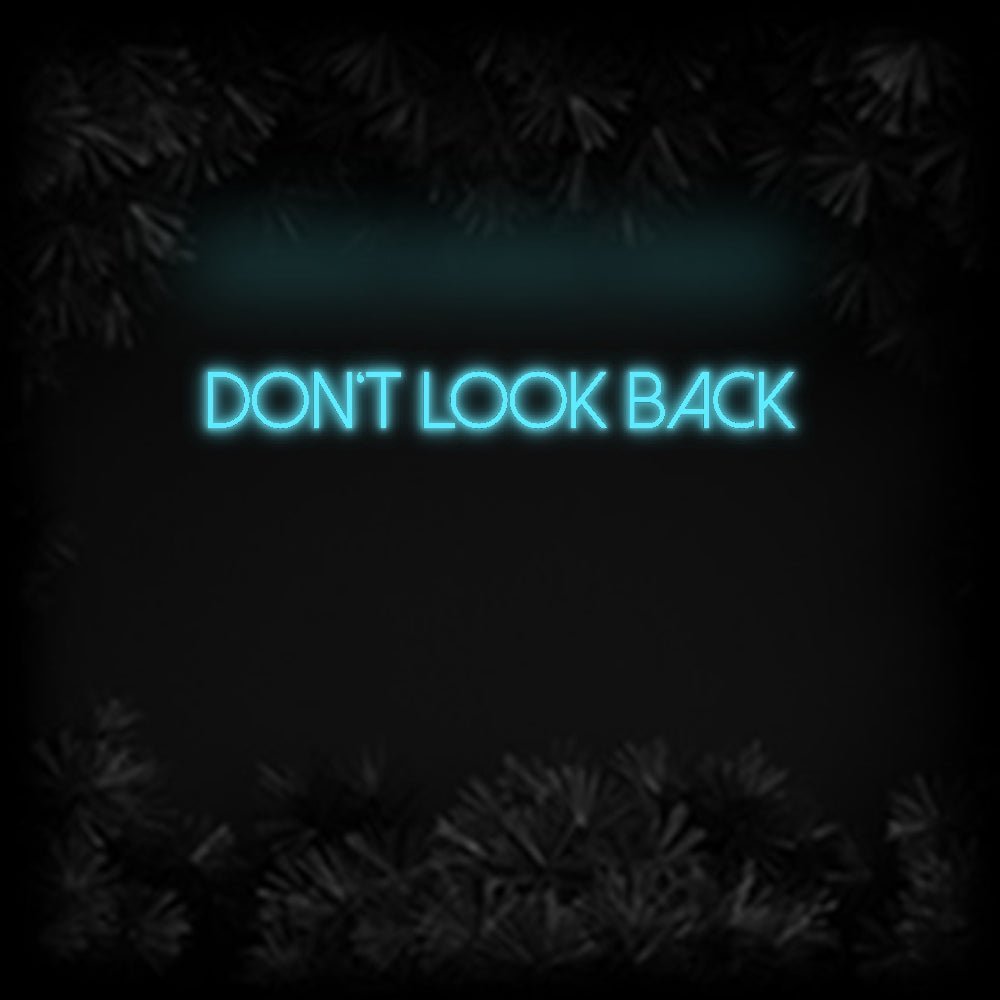 Konfiguriertes Neonschild: Don‘t Look back - Official Neon - led neon schild schriftzug personalisiert