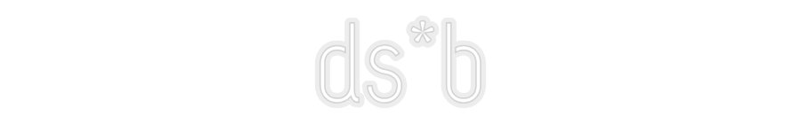 Konfiguriertes Neonschild: ds*b - Official Neon - led neon schild schriftzug personalisiert