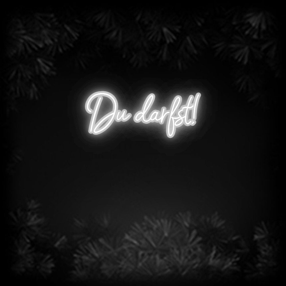 Konfiguriertes Neonschild: Du darfst! - Official Neon - led neon schild schriftzug personalisiert