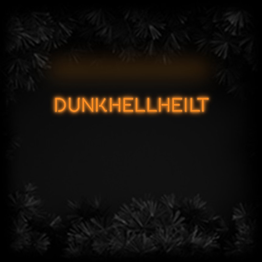 Konfiguriertes Neonschild: Dunkhellheilt - Official Neon - led neon schild schriftzug personalisiert