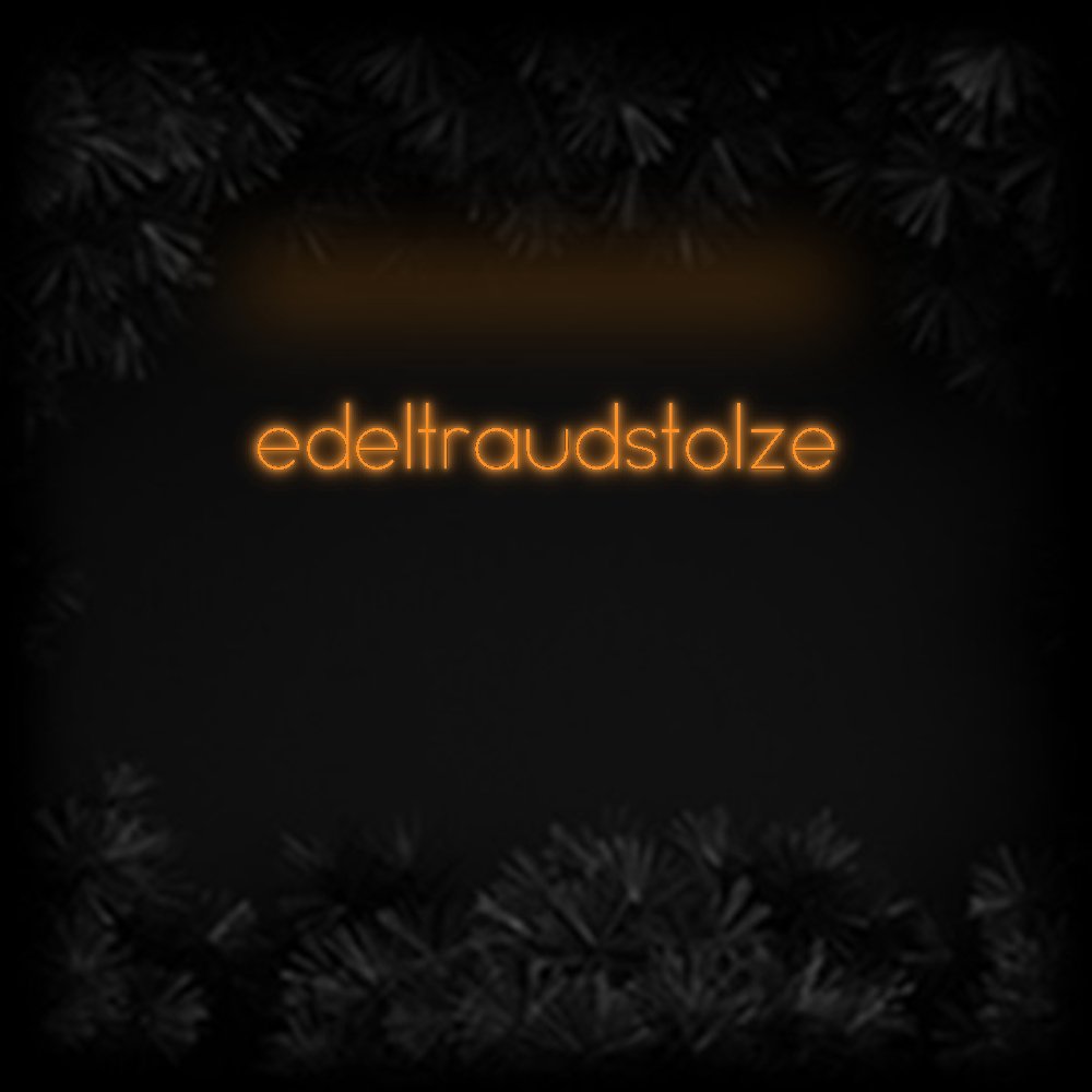 Konfiguriertes Neonschild: edeltraudstolze - Official Neon - led neon schild schriftzug personalisiert