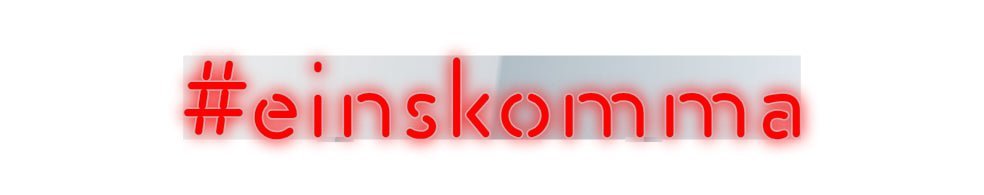 Konfiguriertes Neonschild: #einskomma - Official Neon - led neon schild schriftzug personalisiert