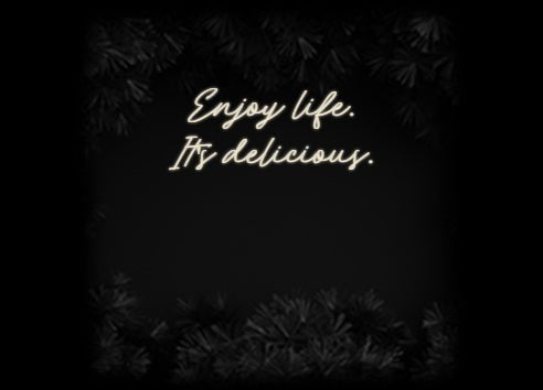 Konfiguriertes Neonschild: Enjoy life. ... - Official Neon - led neon schild schriftzug personalisiert