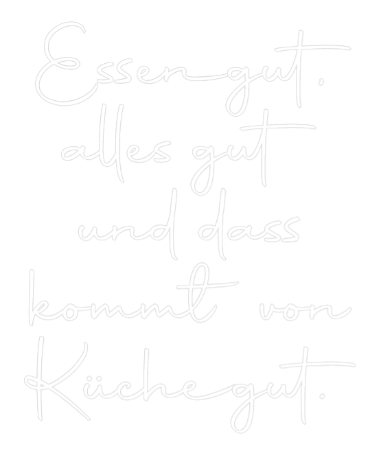 Konfiguriertes Neonschild: Essen gut, alle... - Official Neon - led neon schild schriftzug personalisiert