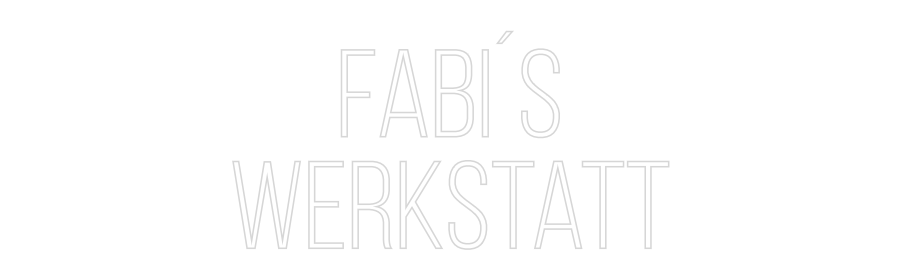 Konfiguriertes Neonschild: Fabi´s Werks... - Official Neon - led neon schild schriftzug personalisiert