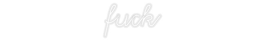 Konfiguriertes Neonschild: fuck - Official Neon - led neon schild schriftzug personalisiert
