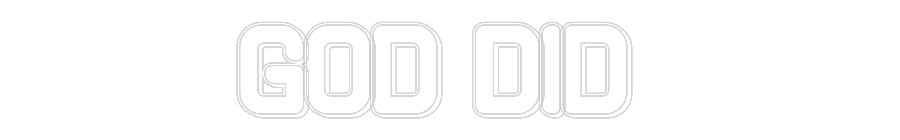 Konfiguriertes Neonschild: God did - Official Neon - led neon schild schriftzug personalisiert