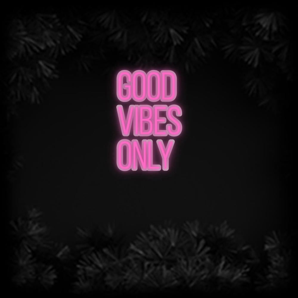 Konfiguriertes Neonschild: Good Vibes ... - Official Neon - led neon schild schriftzug personalisiert