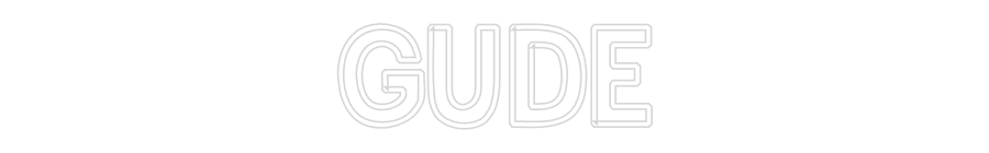 Konfiguriertes Neonschild: GUDE - Official Neon - led neon schild schriftzug personalisiert