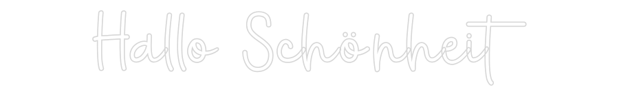 Konfiguriertes Neonschild: Hallo Schönheit - Official Neon - led neon schild schriftzug personalisiert