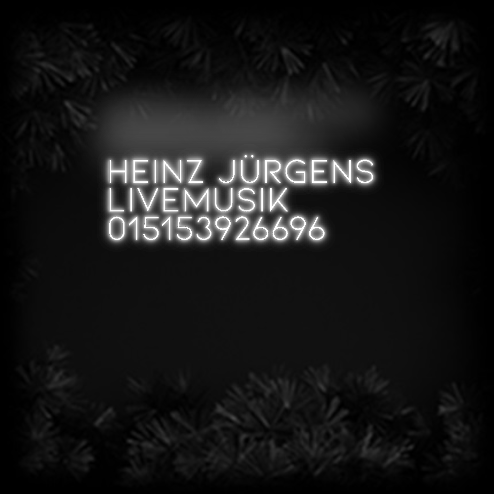 Konfiguriertes Neonschild: Heinz Jürgens... - Official Neon - led neon schild schriftzug personalisiert
