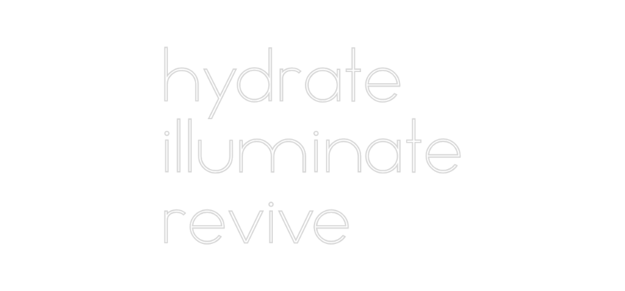 Konfiguriertes Neonschild: hydrate illu... - Official Neon - led neon schild schriftzug personalisiert