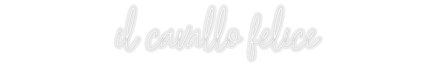 Konfiguriertes Neonschild: il cavallo fe... - Official Neon - led neon schild schriftzug personalisiert