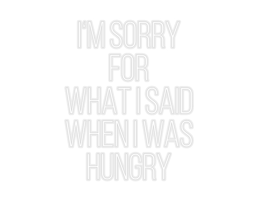 Konfiguriertes Neonschild: I‘M SORRY FO... - Official Neon - led neon schild schriftzug personalisiert