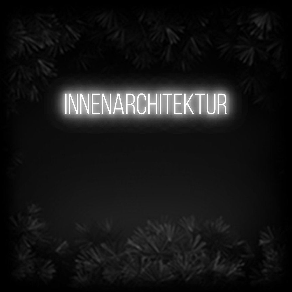 Konfiguriertes Neonschild: innenarchitek... - Official Neon - led neon schild schriftzug personalisiert
